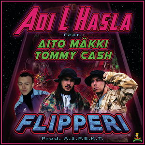 Flipperi (feat. Mäkki & Tommy Cash)