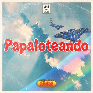 Papaloteando