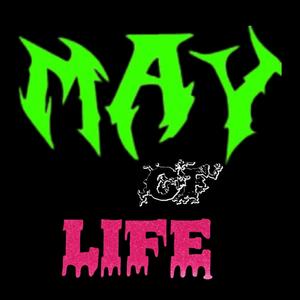 May of Life