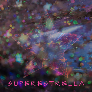 SUPERESTRELLA (Bachata Version)