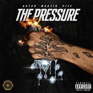The Pressure (feat. Graffiti Fresh)