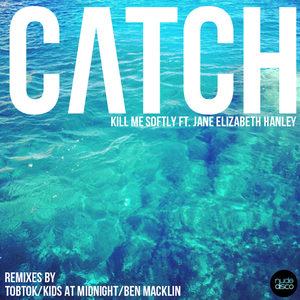 Catch (Ben Macklin Remix)