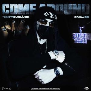 Come Around
