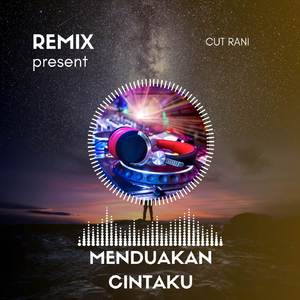 Menduakan Cintaku (Remix)