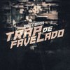 XAD4I - Trap de Favelado