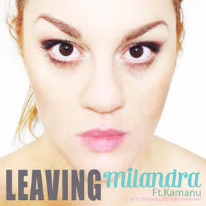 Leaving (feat. Kamanu)