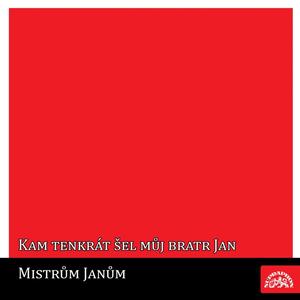 Mistrům Janům
