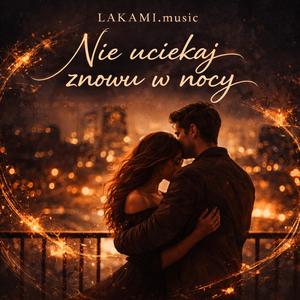 Nie uciekaj znowu w nocy