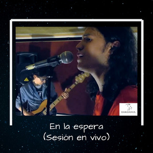 En la Espera (Sesión en Vivo)