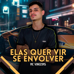 Elas Quer Vir se Envolver