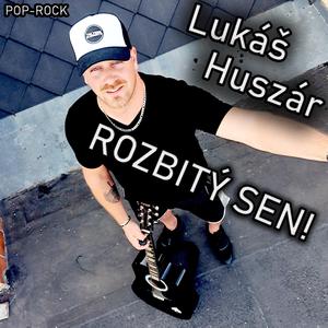 Rozbitý sen!