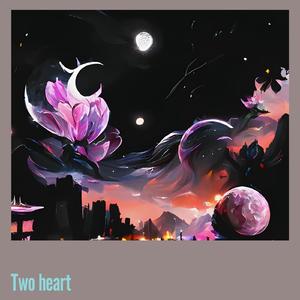 Two heart