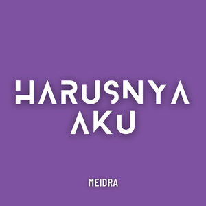 Harusnya Aku