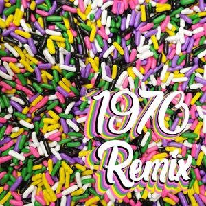 1970 (Remix)