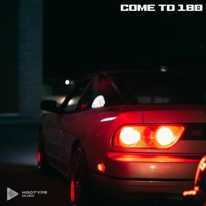 COME TO 180 (feat. Nanoxx)