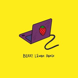 Lil Wen-BERRY（Lil Wen remix）