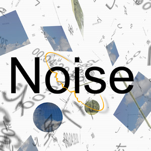 Noise (feat. 足立レイ)