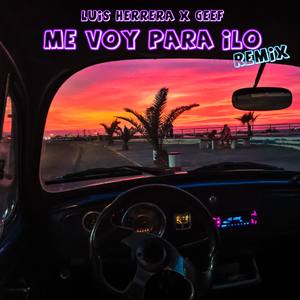 Me Voy para Ilo (Remix)