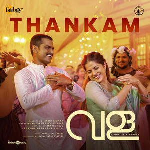 Thankam (From "Vala - Story Of A Bangle")