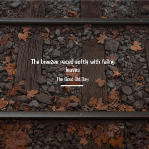 The breezee paced softly with falling leaves