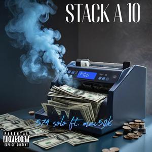 STACK A 10 (feat. Mac50k)