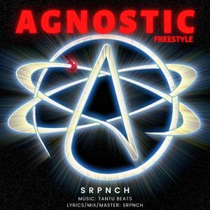 Agnostic (Freestyle)