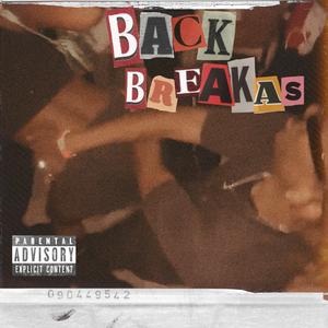 Back Breakas (Old School Jersey Club Twerk Mix)