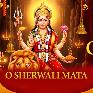 O Sherwali Mata