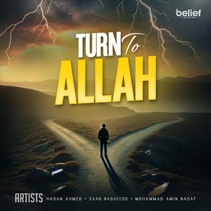 Turn to Allah