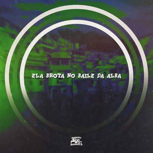 Ela Brota no Baile da Alba