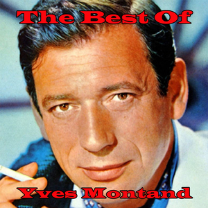 The Best of Yves Montand Medley: Vel D'hiv / Un Gamin De Paris / Les Grands Boulevard / Les Feuilles Mortes / Le Doux Caboulot / La Vie En Rose / Jolie Comme Une Rose / Faubourg Saint Martin / Clopin Clopant / Certes Postales / C'est Si Bon / A Paris