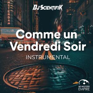 Comme un vendredi Soir