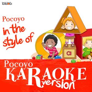 Pocoyo (In The Style Of Pocoyo) [Karaoke Version]