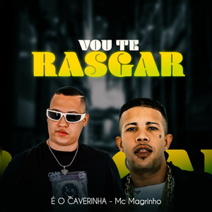 Vou Te Rasgar