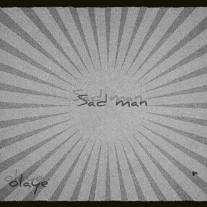 Sad Man