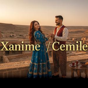 Xanıme/Cemile