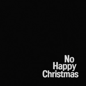No Happy Christmas