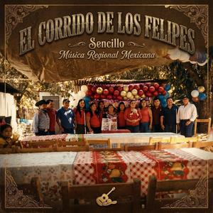 El Corrido de los Felipes