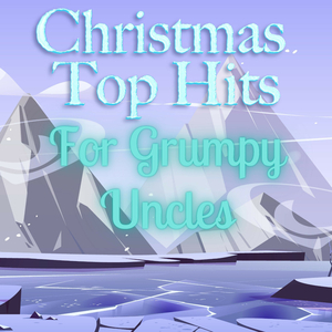 Uncle Please Don't be Grumpy During Christmas