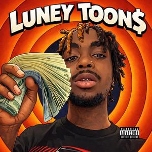 LUNEY TOONS