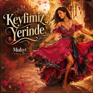 Keyfimiz Yerinde