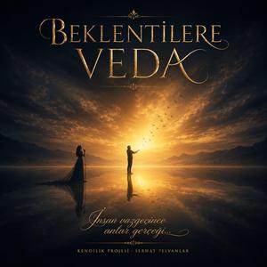 Beklentilere Veda