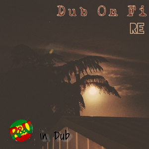Dub On Fire (R&V in Dub)