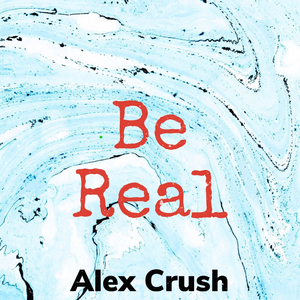 Be Real