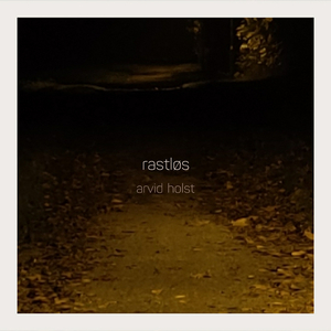 Rastløs
