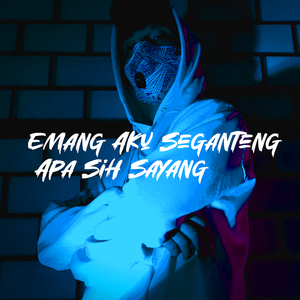 Emang Aku Seganteng Apa Sih Sayang