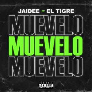 Muevelo Muevelo (feat. El Tigre)