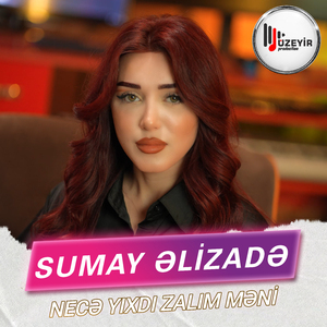 Necə Yıxdı Zalım Məni