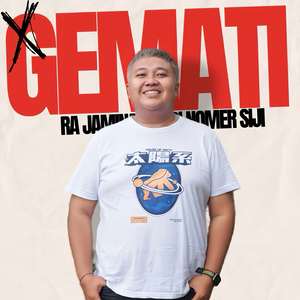 GEMATI (RA JAMINAN DADI NOMER SIJI)
