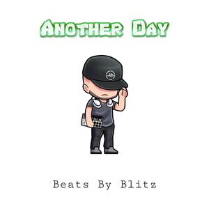 Another Day (Beats By Blitz)